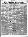 Bucks Chronicle and Bucks Gazette Saturday 09 February 1850 Page 1