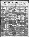 Bucks Chronicle and Bucks Gazette Saturday 11 May 1850 Page 1