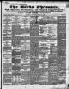 Bucks Chronicle and Bucks Gazette Saturday 24 August 1850 Page 1