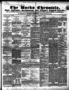 Bucks Chronicle and Bucks Gazette Saturday 31 August 1850 Page 1