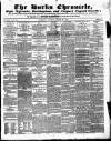 Bucks Chronicle and Bucks Gazette Saturday 29 March 1851 Page 1