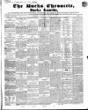 Bucks Chronicle and Bucks Gazette Saturday 31 January 1852 Page 1