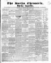 Bucks Chronicle and Bucks Gazette Saturday 07 February 1852 Page 1