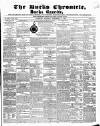 Bucks Chronicle and Bucks Gazette Saturday 11 September 1852 Page 1