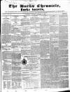 Bucks Chronicle and Bucks Gazette Saturday 09 October 1852 Page 1