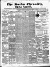 Bucks Chronicle and Bucks Gazette Saturday 20 November 1852 Page 1