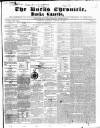 Bucks Chronicle and Bucks Gazette Saturday 22 January 1853 Page 1