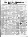 Bucks Chronicle and Bucks Gazette Saturday 19 March 1853 Page 1