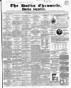 Bucks Chronicle and Bucks Gazette Saturday 02 April 1853 Page 1