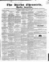 Bucks Chronicle and Bucks Gazette Saturday 11 February 1854 Page 1