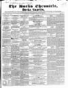 Bucks Chronicle and Bucks Gazette Saturday 19 August 1854 Page 1