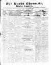 Bucks Chronicle and Bucks Gazette Saturday 04 November 1854 Page 1