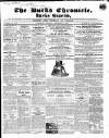 Bucks Chronicle and Bucks Gazette Saturday 08 December 1855 Page 1