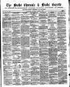 Bucks Chronicle and Bucks Gazette Saturday 07 March 1857 Page 1