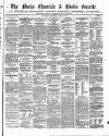 Bucks Chronicle and Bucks Gazette Saturday 27 June 1857 Page 1