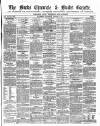 Bucks Chronicle and Bucks Gazette Saturday 15 August 1857 Page 1