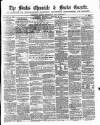 Bucks Chronicle and Bucks Gazette Wednesday 24 February 1858 Page 1