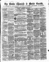 Bucks Chronicle and Bucks Gazette Wednesday 03 March 1858 Page 1
