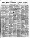Bucks Chronicle and Bucks Gazette Wednesday 18 August 1858 Page 1