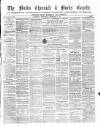 Bucks Chronicle and Bucks Gazette Wednesday 01 September 1858 Page 1