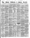 Bucks Chronicle and Bucks Gazette Wednesday 12 January 1859 Page 1