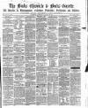 Bucks Chronicle and Bucks Gazette Saturday 29 January 1859 Page 1