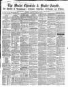 Bucks Chronicle and Bucks Gazette Saturday 26 February 1859 Page 1