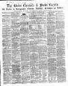 Bucks Chronicle and Bucks Gazette Saturday 28 January 1860 Page 1