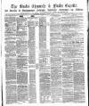 Bucks Chronicle and Bucks Gazette Saturday 14 April 1860 Page 1