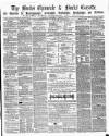 Bucks Chronicle and Bucks Gazette Wednesday 13 March 1861 Page 1