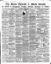 Bucks Chronicle and Bucks Gazette Saturday 11 May 1861 Page 1