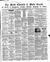 Bucks Chronicle and Bucks Gazette Saturday 25 January 1862 Page 1