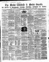 Bucks Chronicle and Bucks Gazette Saturday 28 June 1862 Page 1