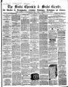 Bucks Chronicle and Bucks Gazette Saturday 17 January 1863 Page 1