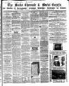 Bucks Chronicle and Bucks Gazette Wednesday 28 January 1863 Page 1