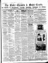 Bucks Chronicle and Bucks Gazette Saturday 14 February 1863 Page 1