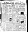 Bucks Chronicle and Bucks Gazette Wednesday 11 March 1863 Page 1