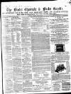 Bucks Chronicle and Bucks Gazette Saturday 28 March 1863 Page 1