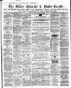 Bucks Chronicle and Bucks Gazette Saturday 27 February 1864 Page 1