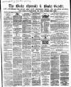Bucks Chronicle and Bucks Gazette Saturday 05 March 1864 Page 1
