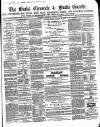 Bucks Chronicle and Bucks Gazette Saturday 13 January 1866 Page 1