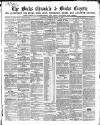Bucks Chronicle and Bucks Gazette Saturday 21 March 1868 Page 1