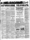 Oxfordshire Telegraph Wednesday 13 April 1859 Page 1