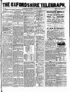 Oxfordshire Telegraph Saturday 16 July 1859 Page 1