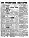 Oxfordshire Telegraph Saturday 10 December 1859 Page 1