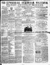 Oxfordshire Telegraph Wednesday 19 February 1862 Page 1
