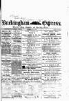 Buckingham Express Saturday 25 July 1868 Page 1