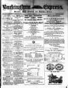 Buckingham Express Saturday 01 February 1873 Page 1