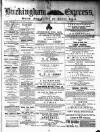 Buckingham Express Saturday 05 July 1873 Page 1
