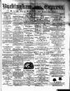 Buckingham Express Saturday 17 July 1875 Page 1
